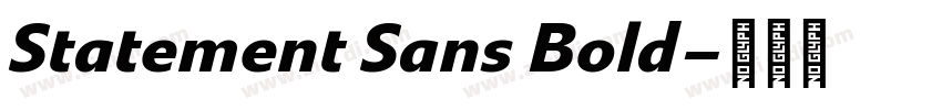 Statement Sans Bold字体转换